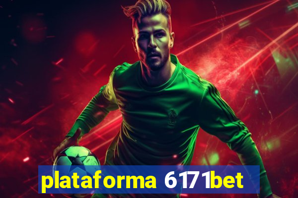 plataforma 6171bet