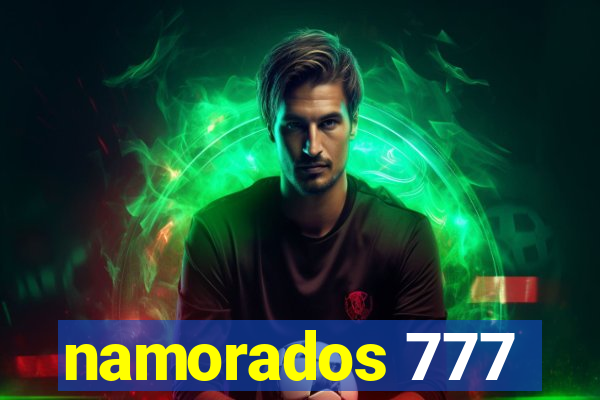 namorados 777