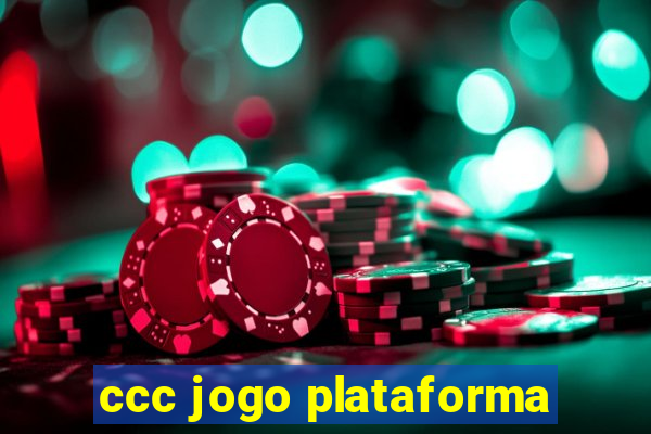 ccc jogo plataforma