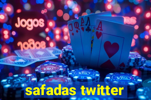 safadas twitter