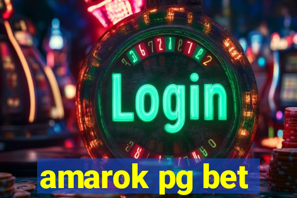 amarok pg bet