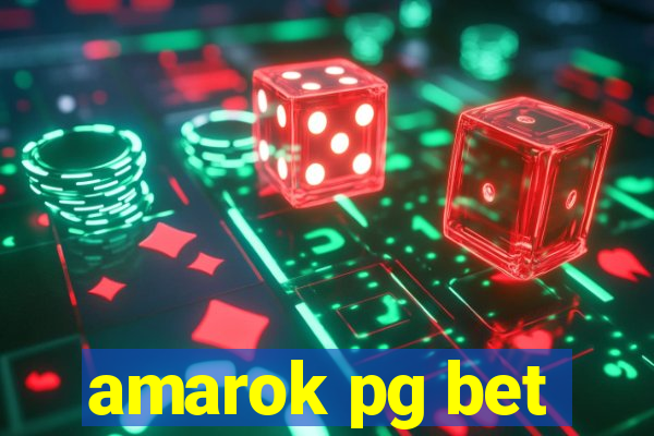 amarok pg bet