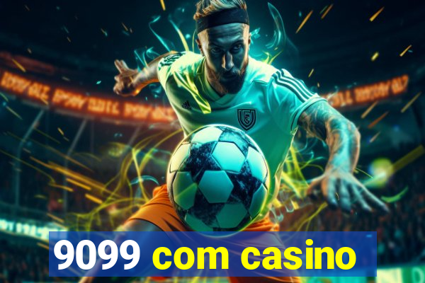 9099 com casino