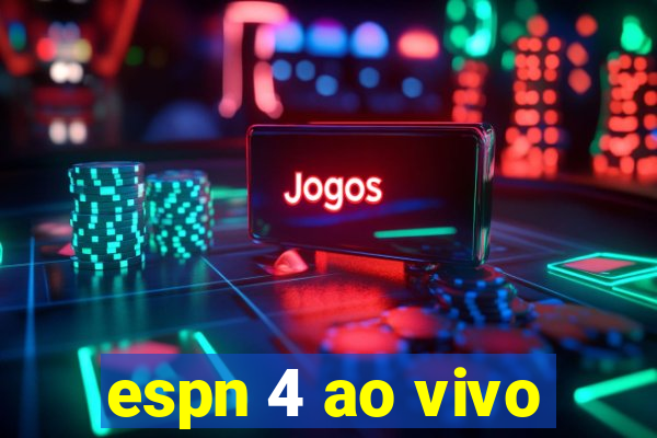 espn 4 ao vivo