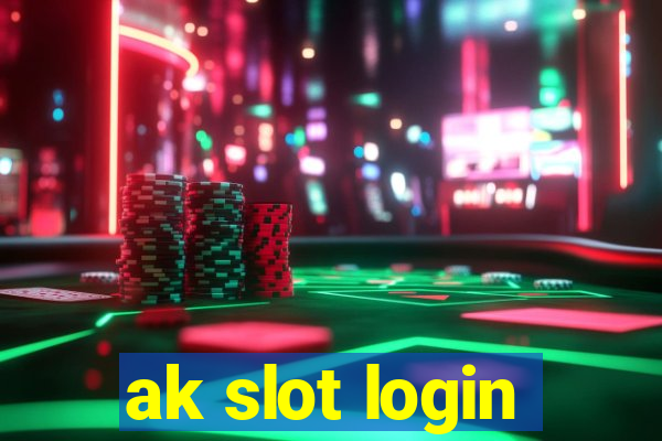 ak slot login