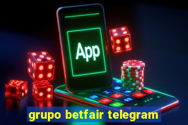 grupo betfair telegram