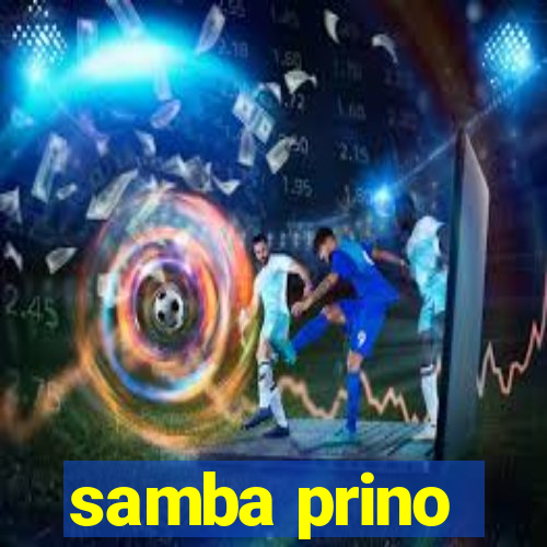 samba prino