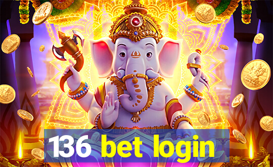 136 bet login