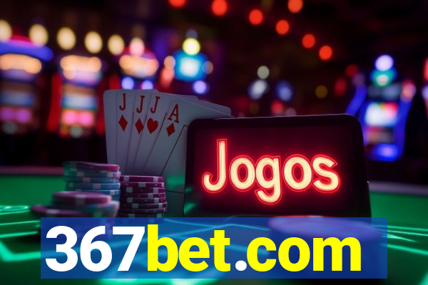 367bet.com