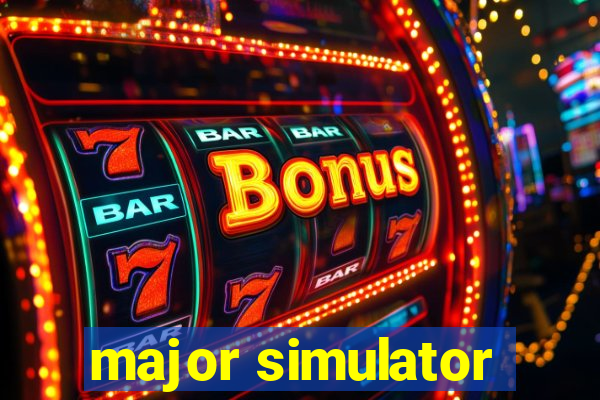 major simulator