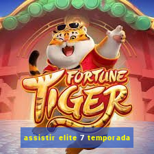 assistir elite 7 temporada