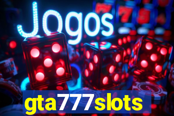 gta777slots