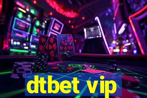 dtbet vip