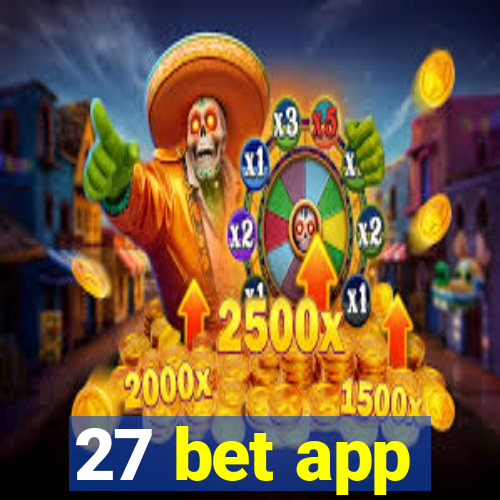 27 bet app