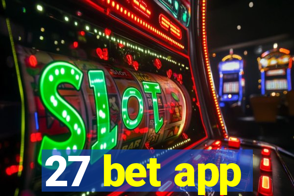 27 bet app