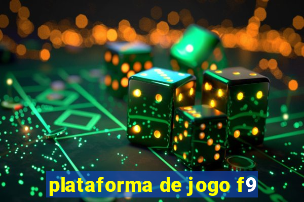 plataforma de jogo f9