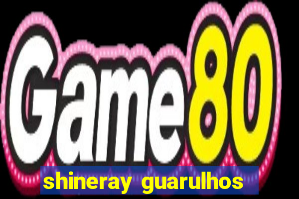 shineray guarulhos