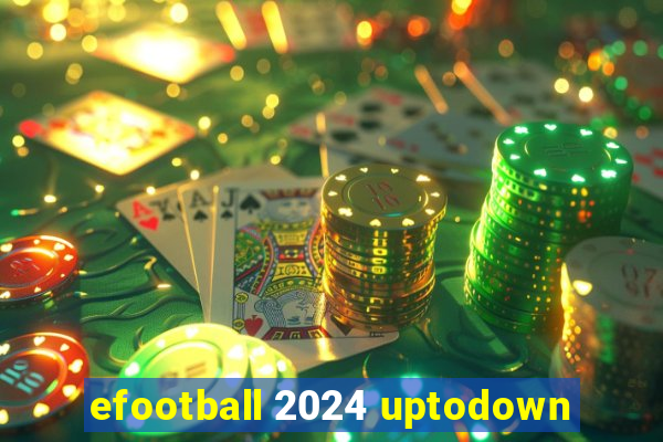 efootball 2024 uptodown