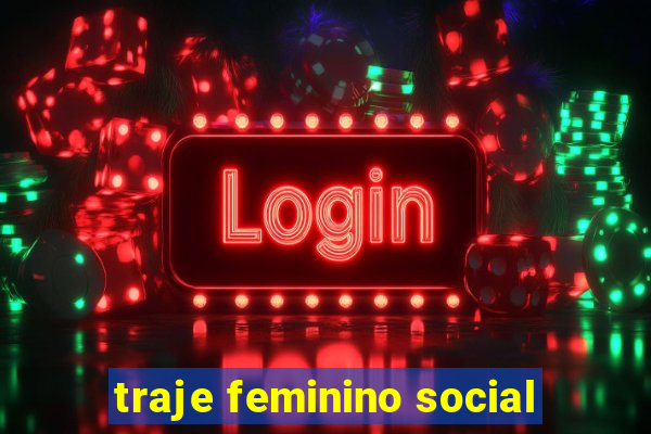 traje feminino social