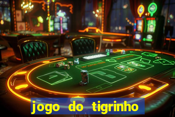 jogo do tigrinho que está pagando agora