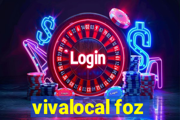 vivalocal foz