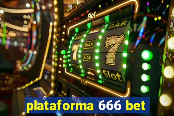 plataforma 666 bet