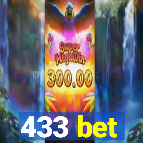 433 bet