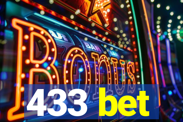 433 bet