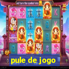 pule de jogo