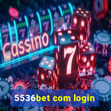 5536bet com login