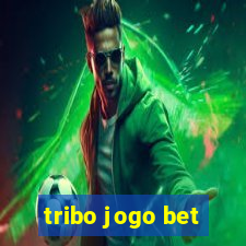 tribo jogo bet