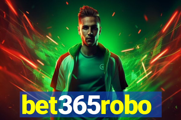 bet365robo