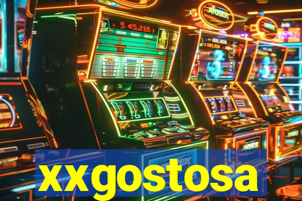 xxgostosa