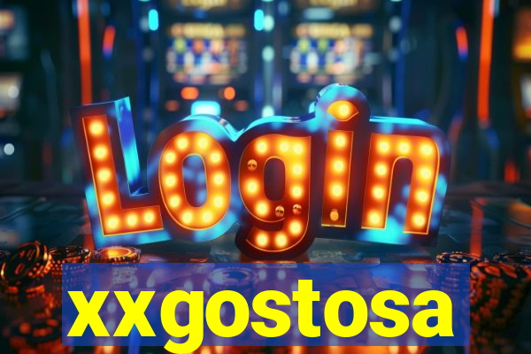 xxgostosa