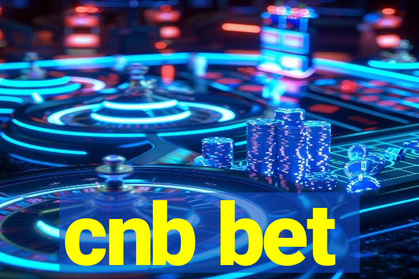 cnb bet