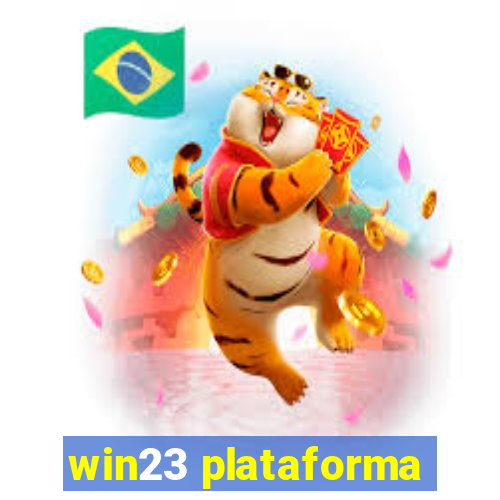 win23 plataforma