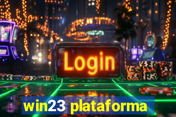 win23 plataforma