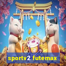 sportv2 futemax