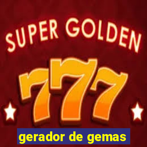 gerador de gemas