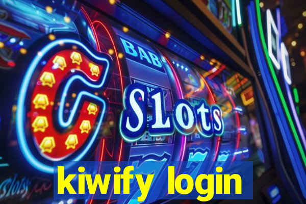 kiwify login