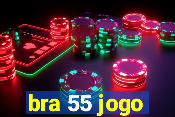 bra 55 jogo