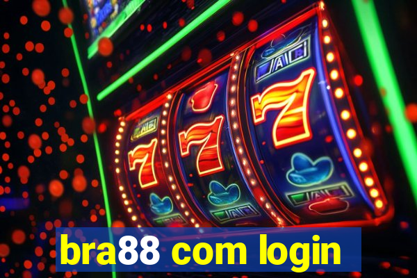 bra88 com login