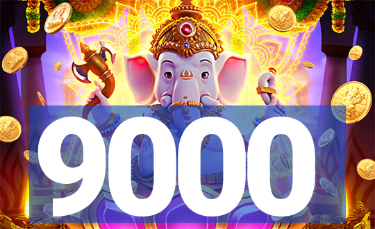 9000