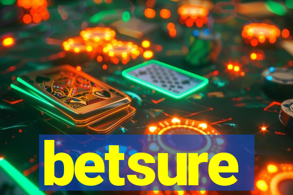 betsure