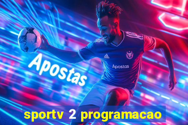 sportv 2 programacao