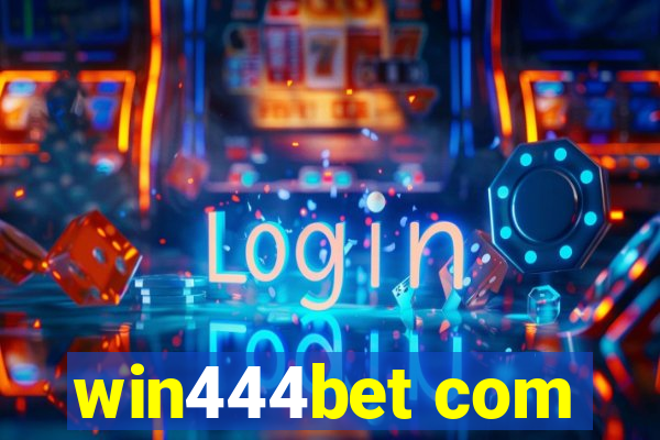 win444bet com