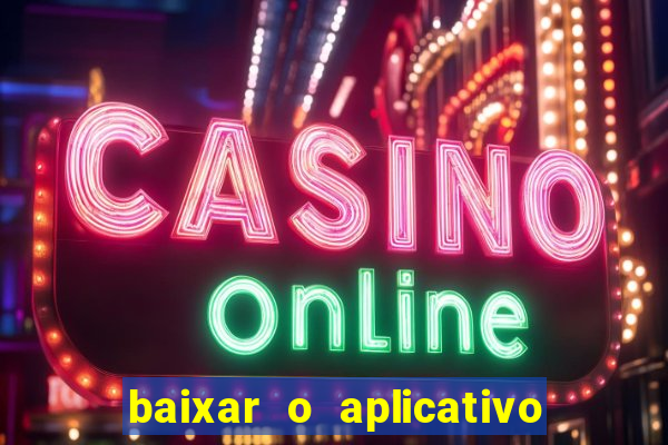 baixar o aplicativo da major sport