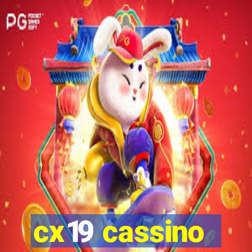 cx19 cassino