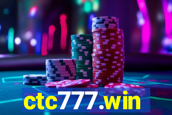 ctc777.win