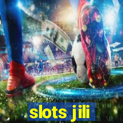 slots jili